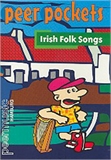 Peer Pockets : Irish Folk Songs